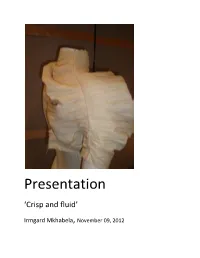 Presentation ‘Crisp and Fluid’