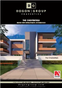 The Chesterfield Brand New Development, Rondebosch