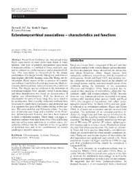 Ectendomycorrhizal Associations – Characteristics and Functions