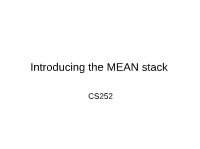 Introducing the MEAN Stack