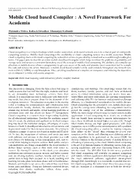 Mobile Cloud Based Compiler : a Novel Framework for Academia