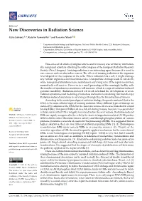 New Discoveries in Radiation Science