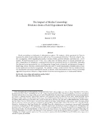 The Impact of Media Censorship: Evidence from a Field Experiment in China