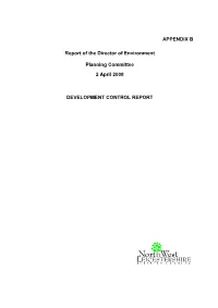 APPENDIX B Report of the Director of Environment Planning Committee 2
