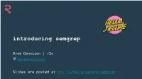 Introducing Semgrep