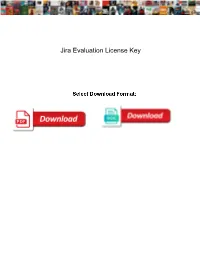 Jira Evaluation License Key
