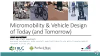 Micromobility & Vehicle Design of Today