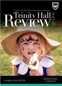 2017/18 Trinity Hall Review 2017/18 Trinity Hall CAMBRIDGE