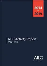 AILG Activity Report 2014 - 2019 AILG STRUCTURES & RESOURCES