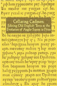 Collating Caedmon: Editing Old English Texts & the Evolution Of