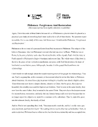Philemon: Forgiveness and Restoration (This Transcript Has Been Lightly Edited for Readability)