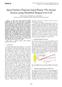 Spoof Surface Plasmon Based Planar Thz Sensor System Using Dumbbell Shaped Unit Cell