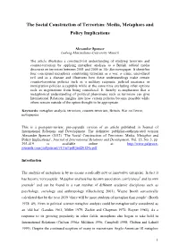 The Social Construction of Terrorism: Media, Metaphors and Policy Implications