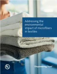 Addressing the Environmental Impact of Microfibers in Textiles WHITE PAPER