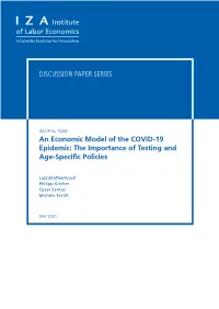 An Economic Model of the COVID-19 Epidemic: the Importance of Testing and Age-Specific Policies