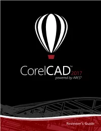 Corelcad 2017 Reviewer's Guide