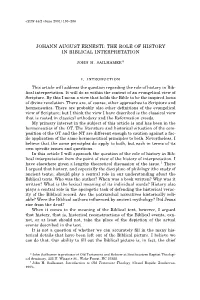 JOHANN AUGUST ERNESTI: the ROLE of HISTORY in BIBLICAL INTERPRETATION John H. Sailhamer* I. Introduction
