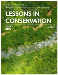 LESSONS in CONSERVATION VOLUME 9 STUDIO JANUARY 2019 ISSUE Network of Conservation Educators & Practitioners
