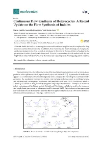 Continuous Flow Synthesis of Heterocycles: a Recent Update on the Flow Synthesis of Indoles