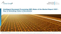 Intelligent Document Processing (IDP) State of the Market Report 2021 – Key to Unlocking Value in Documents June 2021: Complimentary Abstract / Table of Contents
