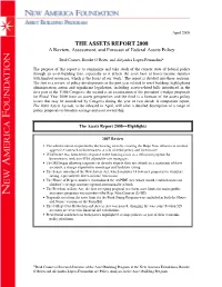 THE ASSETS REPORT 2008 a Review, Assessment, and Forecast of Federal Assets Policy