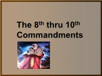 The 7Th & 10Th Commandments