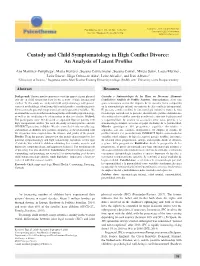 Custody and Child Symptomatology in High Conflict Divorce: an Analysis of Latent Profiles Characterized by Hostility, Escalating Distress, and Detachment