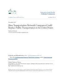 How Transportation Network Companies Could Replace Public Transportation in the United States Matthew L