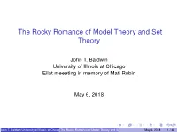 The Rocky Romance of Model Theory and Set Theory