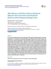 Whence Has Forensic Geochemical Hydrocarbon Fingerprinting Come