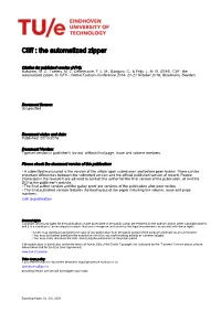 Cliff : the Automatized Zipper