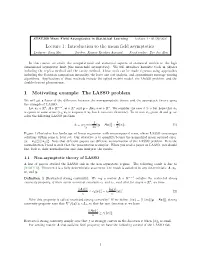 Lecture 1: Introduction to the Mean Field Asymptotics 1 Motivating Example: the LASSO Problem
