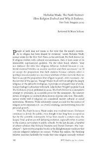 Nicholas Wade. the Faith Instinct: How Religion Evolved and Why It Endures