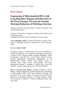 Sequencing of Mitochondrial DNA with Long Repetitive Regions and Detection of the Frog Lineages of Large Mt Genome Showing Reduction of Purifying Selection