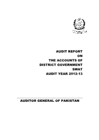 Audit Report on the Accounts of District Government Swat Audit Year 2012-13