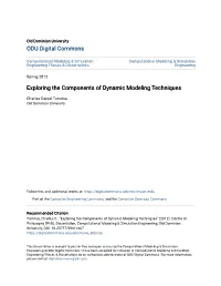 Exploring the Components of Dynamic Modeling Techniques