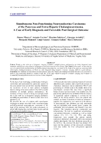 Simultaneous Non-Functioning Neuroendocrine Carcinoma of the Pancreas and Extra-Hepatic Cholangiocarcinoma