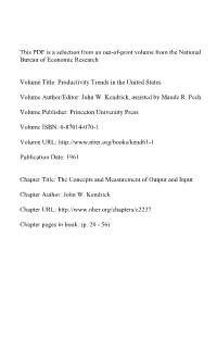 The Concepts and Measurement of Output and Input
