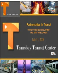 Transit Oriented Development