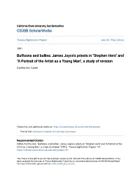Buffoons and Bullies: James Joyce's Priests in "Stephen Hero" and "A Portrait of the Artist As a Young Man", a Study of Revision