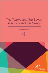 The Twelve and the Seven in Acts 6 and the Needy
