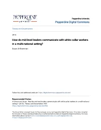 How Do Mid-Level Leaders Communicate with White Collar Workers in a Multi-National Setting?