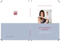 Post-Abortion Trauma Pontifical Academy for Life Possible Psychological and Post-Abortion Existential Aftermaths Trauma 2014