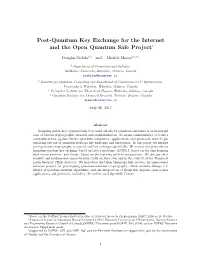 Post-Quantum Key Exchange for the Internet and the Open Quantum Safe Project∗