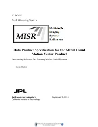 Data Product Specification for the MISR Cloud Motion Vector Product