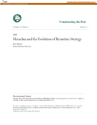 Heraclius and the Evolution of Byzantine Strategy Bob Ekkebus Illinois Wesleyan University