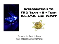 Introduction to FRC Team 48 - Team E.L.I.T.E
