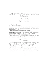 MATH 436 Notes: Cyclic Groups and Invariant Subgroups