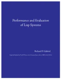 Performance and Evaluation of Lisp Systems