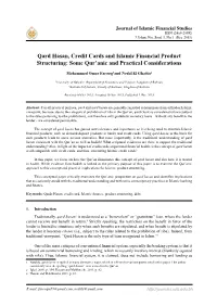 Qard Hasan, Credit Cards and Islamic Financial Product Structuring: Some Qur'anic and Practical Considerations